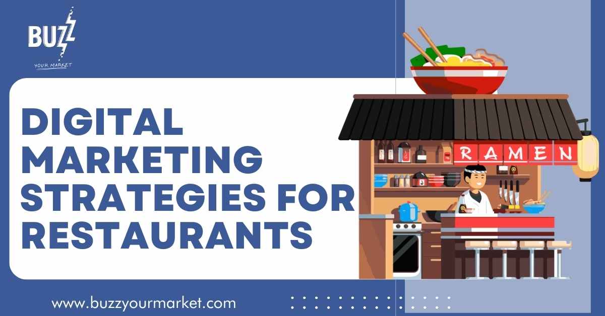 Digital Marketing Strategies for Restaurants