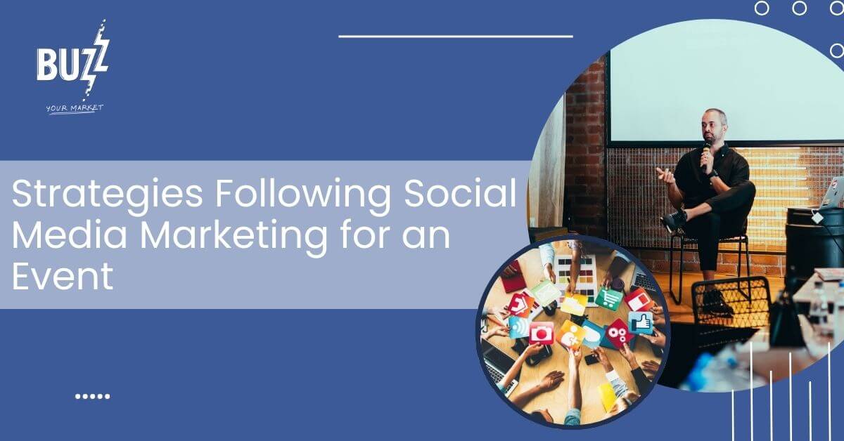 Social Media Marketing for an Event